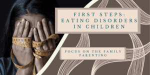 Eating Disorders in Children
