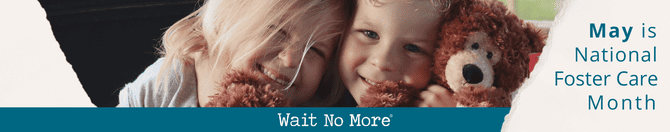 May is National Foster Care Month