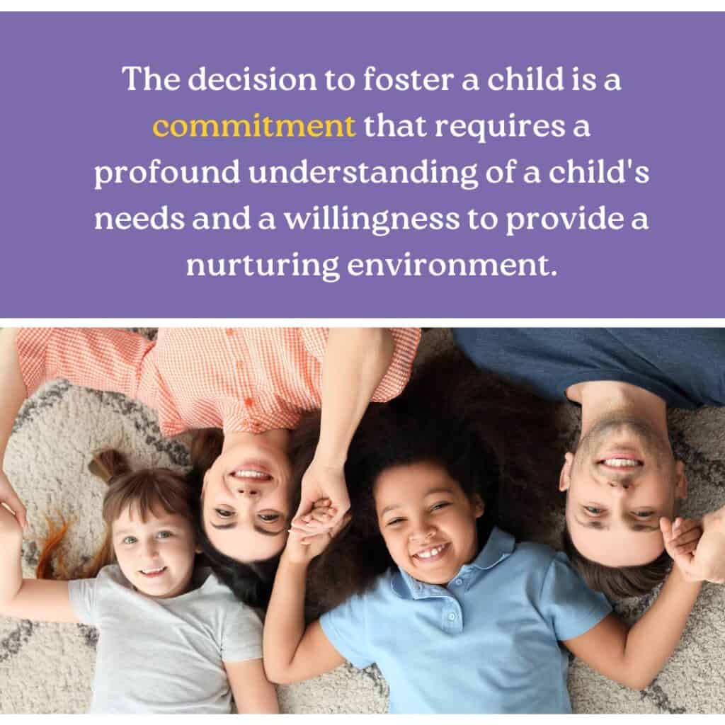 Becoming a foster parent is a commitment that requires profound understanding of a child's needs and a willingness to provide a nurturing environment.