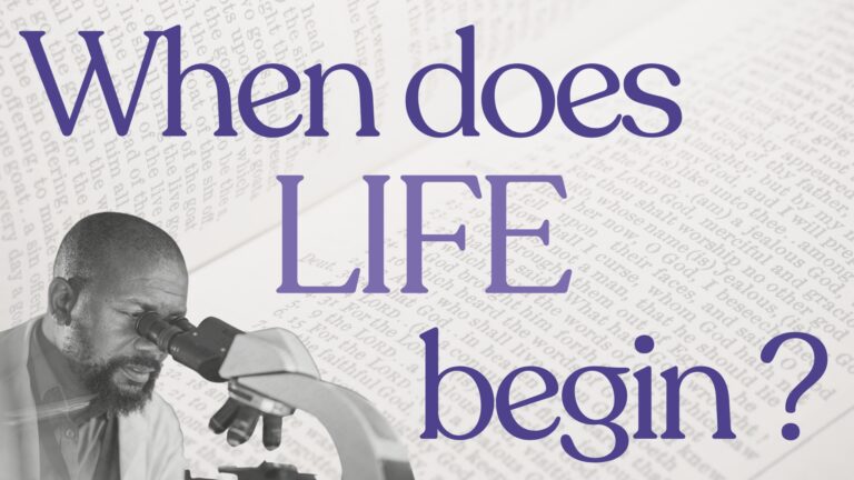 "When Does Life Begin" Cover image with the title and a scientist looking into a stethoscope with the bible in the background